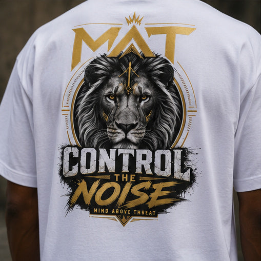 MAT Control The Noise – Lion Mindset White
