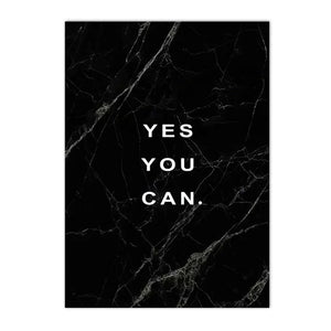 Yes You Can Motivational Poster